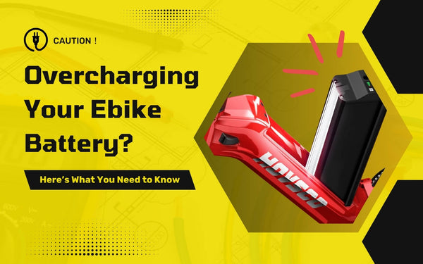 The Dangers of Overcharging Your Ebike Battery: What You Need to Know